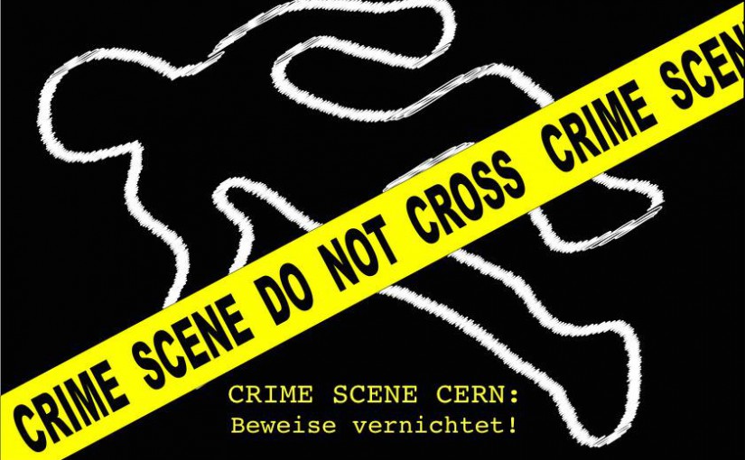 Crime Scene Cern